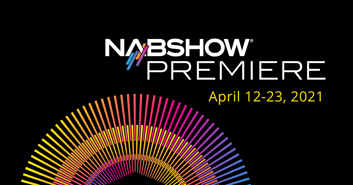 NAB Show Premiere