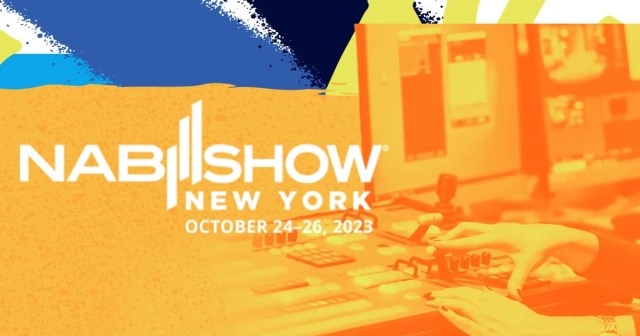 What’s Happening at This Year’s NAB Show New York